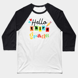 Hello Third Grade Baseball T-Shirt